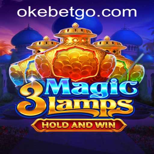 Exploring the Enchantment of 3MagicLamps in OKEBET Casino