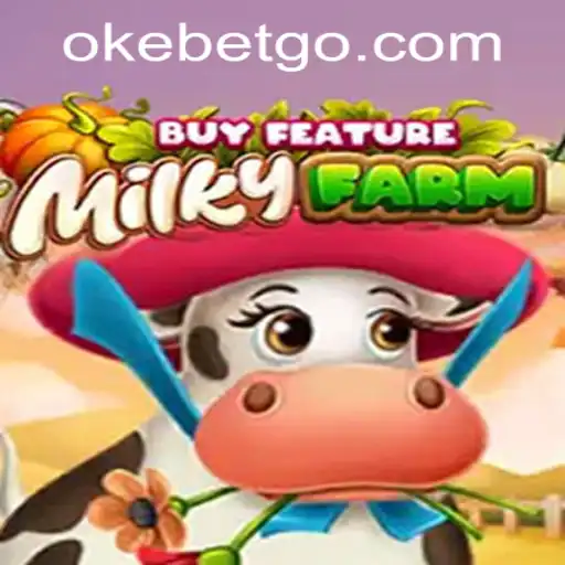 Exploring the Exciting World of MilkyFarmBuyFeature at OKEBET Casino