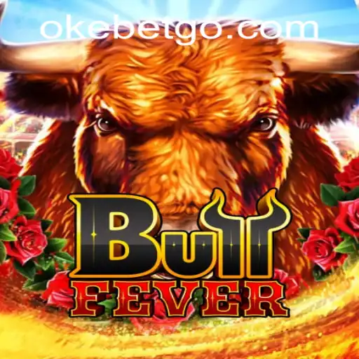 Exploring BullFever: A Thrilling Addition to OKEBET Casino