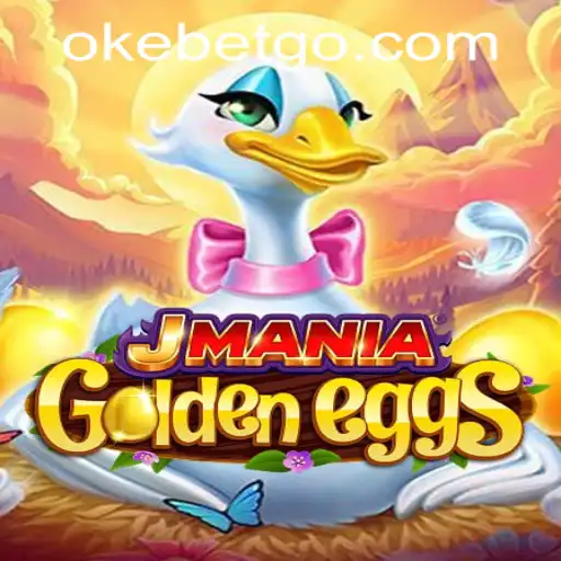 Exploring the Thrills of JManiaGoldenEggs at OKEBET Casino