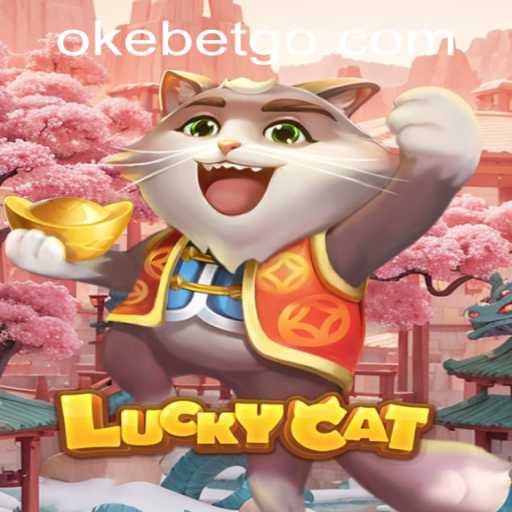 Exploring the Exciting World of LuckyCat at OKEBET Casino
