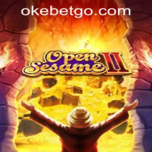 OpenSesameII: Unlocking Adventures at OKEBET Casino
