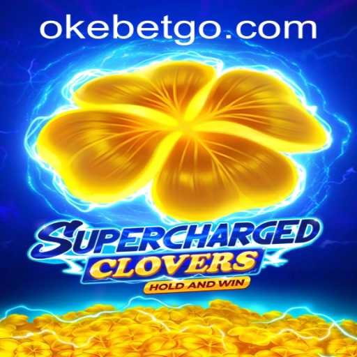 Exploring the Thrilling World of SchargedClovers at OKEBET Casino