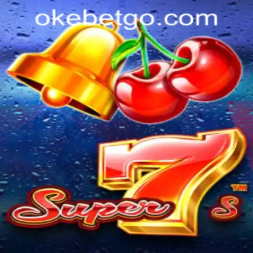 Unveiling Super7s at OKEBET Casino: A Thrill-Seeker's Guide