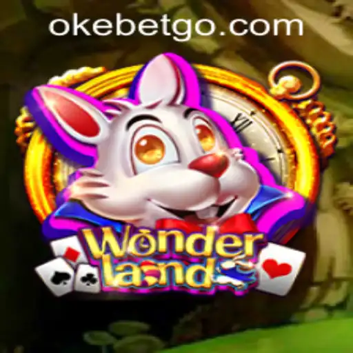 Exploring the Enchanting World of Wonderland at OKEBET Casino